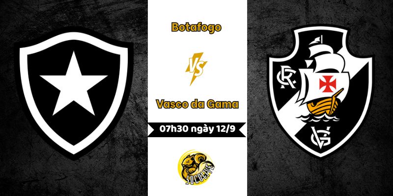 Nhận định bóng đá Botafogo vs Vasco da Gama, 07h30 ngày 12/9